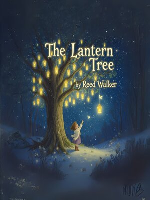 cover image of The Lantern Tree
